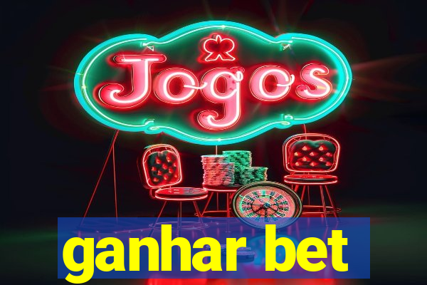 ganhar bet